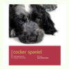Sách dạy nuôi chó Dog Expert Cocker Spaniel Book